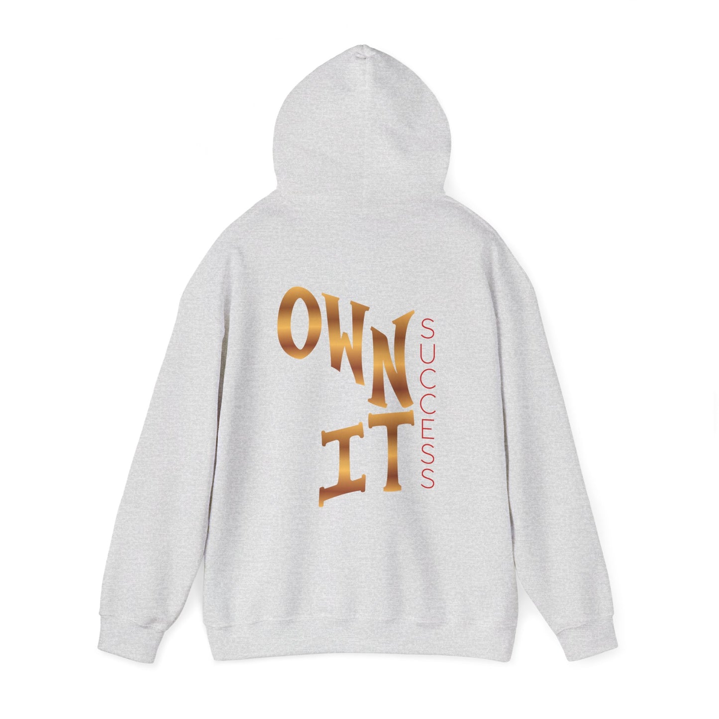 “Own It” Hoodie